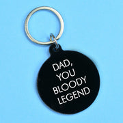 Dad, You Bloody Legend Keytag